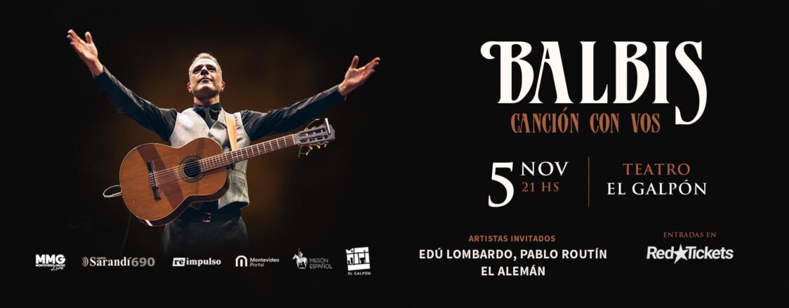 Balbis - Canción con vos - Teatro El Galpón