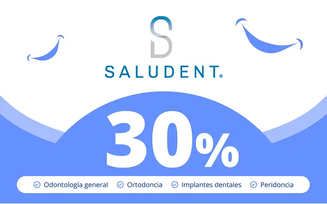 Saludent 30% de descuento | Odontología general, Ortodoncia, Implantes dentales, Peridoncia